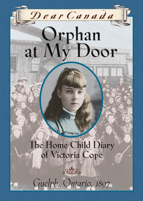 ebook cover of Dear Canada: Orphan at My Door, by Jean Little
