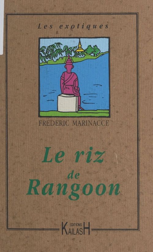 ebook cover of Le riz de Rangoon, by Frédéric Marinacce