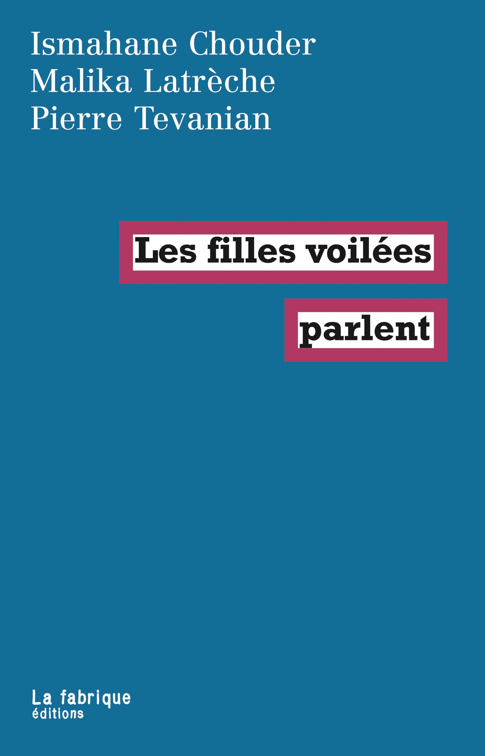 Couverture ebook de Les filles voilées parlent, de Collectif