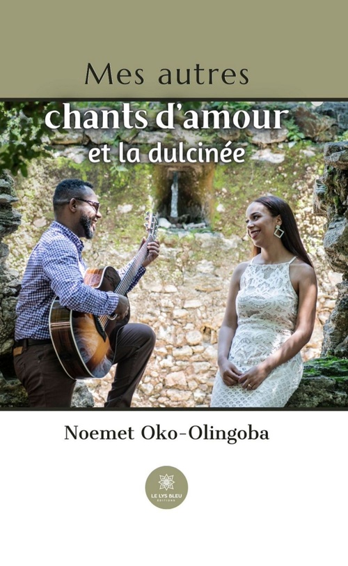 Couverture ebook de Mes autres chants d'amour et la dulcinée, de Noemet Oko-Olingoba
