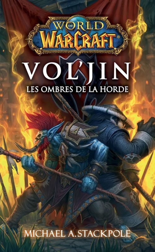 Couverture ebook de World of Warcraft - Vol'Jin les ombres de la horde, de Michaël.A Stackpole