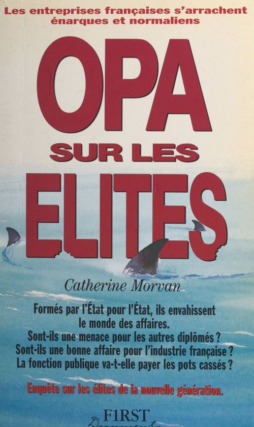 Couverture ebook de OPA sur les élites, de Catherine Morvan