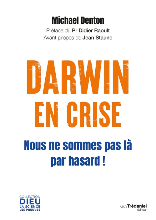 ebook cover of Darwin en crise - Nous ne sommes pas là par hasard !, by Michael Denton