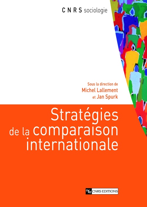 Couverture ebook de Stratégies de la comparaison internationale, de Jan Purk, Michel Lallement
