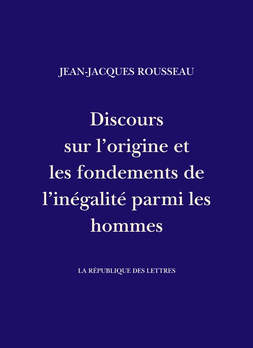 ebook cover of Discours sur l'origine et les fondements de l'inégalité parmi les hommes, by Jean-Jacques Rousseau