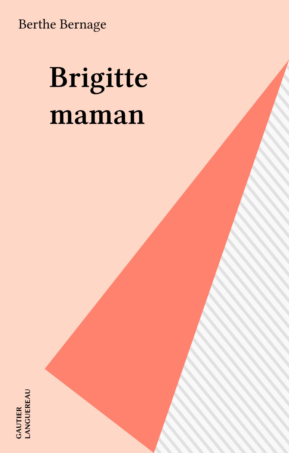 ebook cover of Brigitte maman, by Berthe Bernage