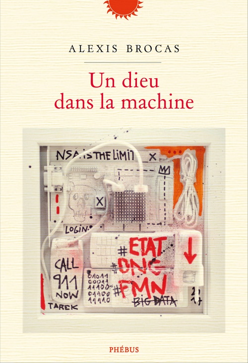 Couverture ebook de Un dieu dans la machine, de Alexis Brocas