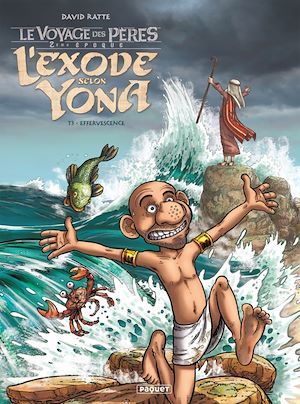Couverture ebook de L'Exode selon Yona T3, de David Ratte