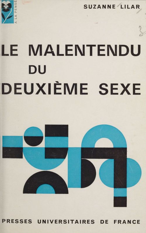 ebook cover of Le malentendu du Deuxième sexe, by Gilbert-Dreyfus, Suzanne Lilar