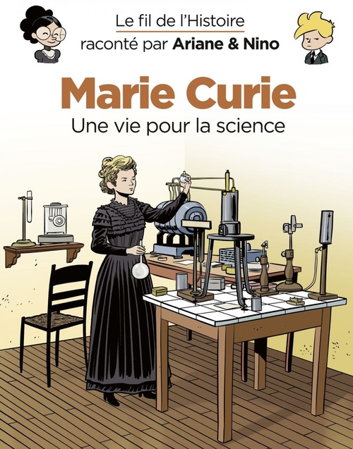 ebook cover of Le fil de l'Histoire raconté par Ariane & Nino - Marie Curie, by Fabrice Erre, Sylvain Savoia