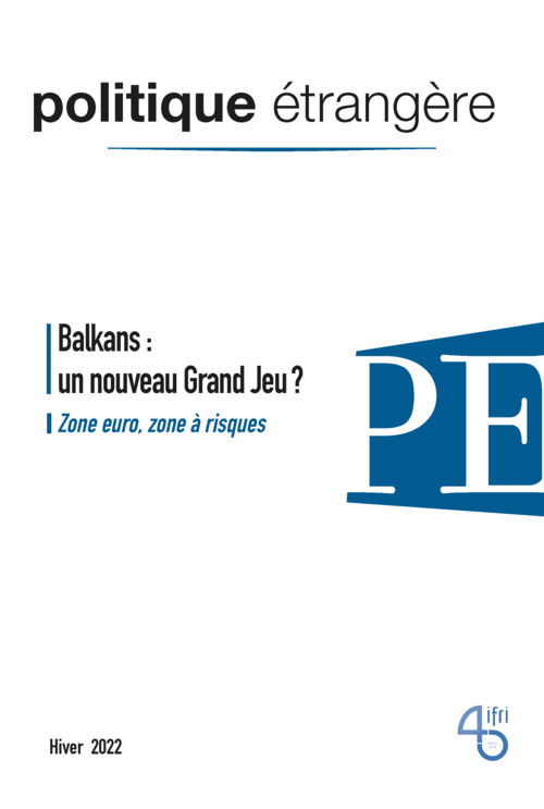 Couverture ebook de Balkans : un nouveau Grand Jeu ?, de Politique Etrangere