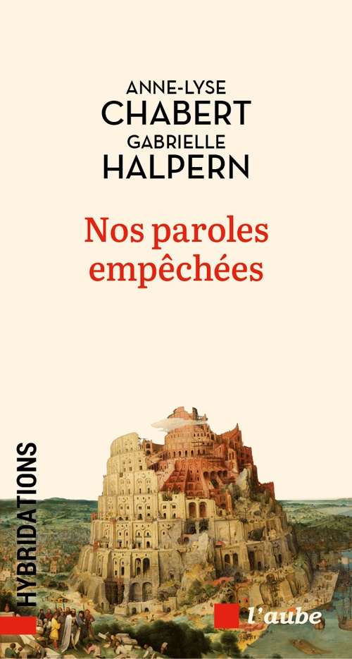 Couverture ebook de Nos paroles empêchées, de Gabrielle Halpern, Anne-Lyse Chabert