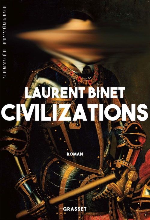 ebook cover of Civilizations, by Laurent Binet
