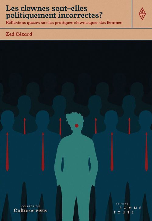 Couverture ebook de Les clownes sont-elles politiquement incorrectes?, de Zed Cezard