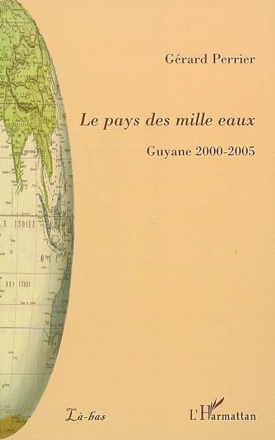 ebook cover of Le pays des mille eaux, by Gérard Perrier