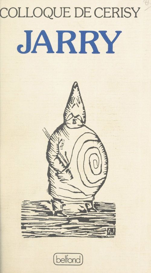 Couverture ebook de Alfred Jarry, de Centre Culturel International De Cerisy-
