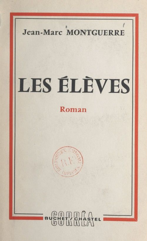 Couverture ebook de Les élèves, de Jean-Marc Montguerre