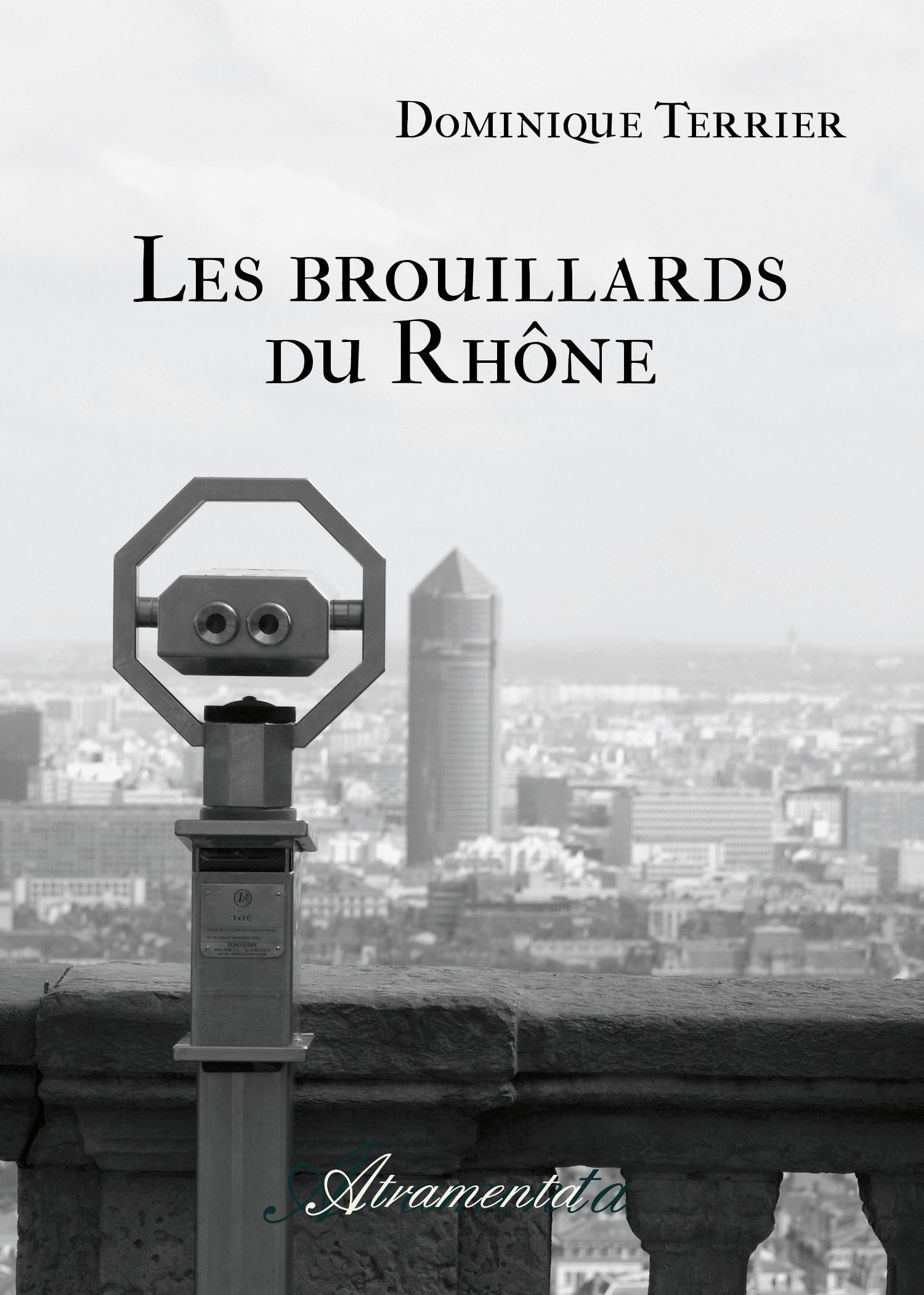 Couverture ebook de Les brouillards du Rhône, de Dominique Terrier