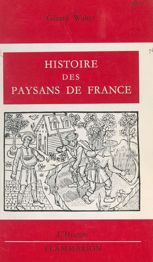 Couverture ebook de Histoire des paysans de France, de Gérard Walter