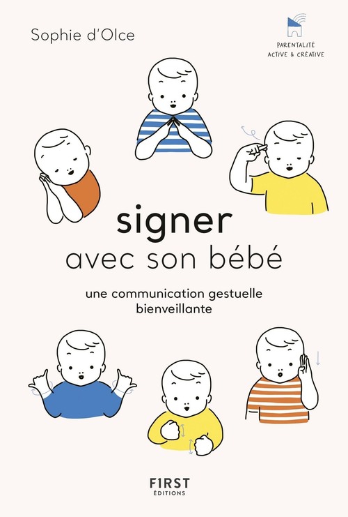 Couverture ebook de Je communique par signes avec bébé - Les clés d'une éducation positive, de Sophie d' Olce, Junko Nakamura
