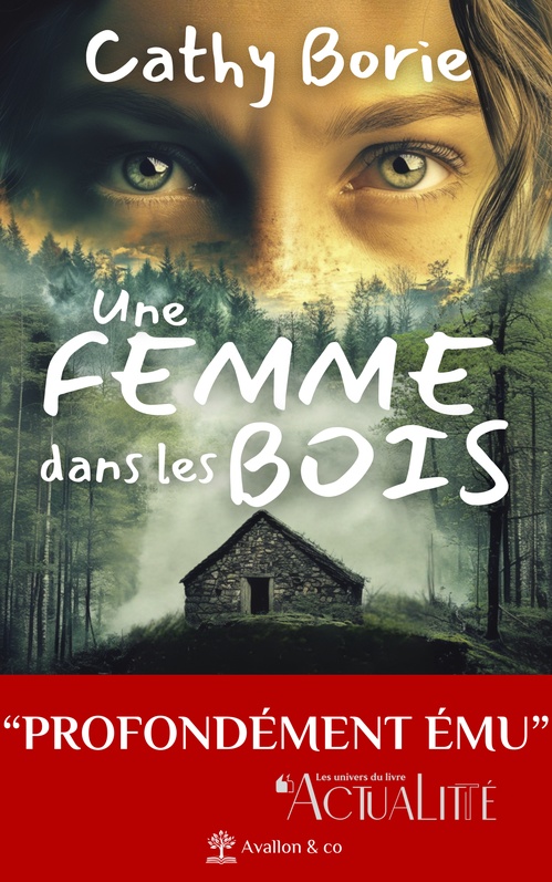 ebook cover of Une femme dans les bois, by Cathy Borie