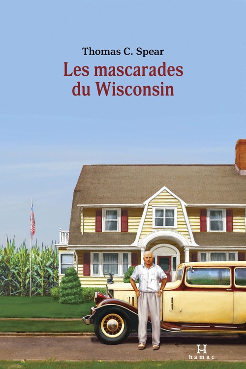 Couverture ebook de Les mascarades du Wisconsin, de Thomas C. Spear