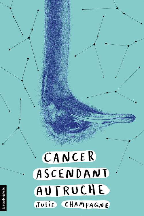 ebook cover of Cancer ascendant autruche, by Julie Champagne