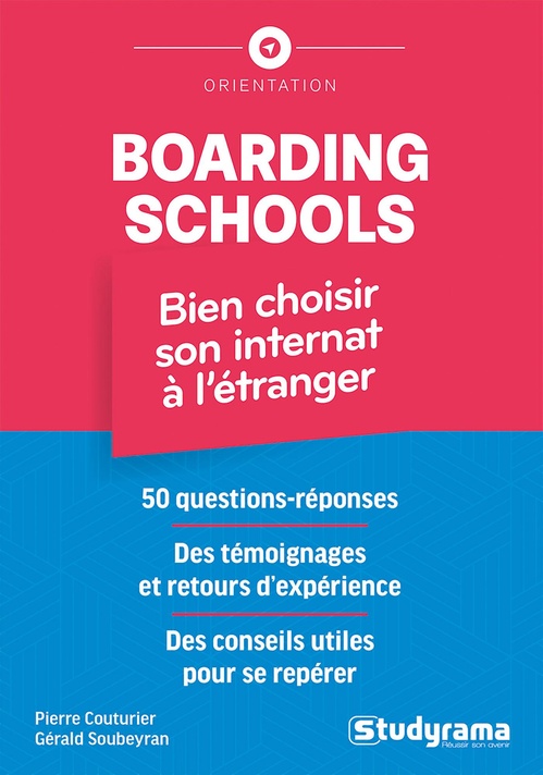 Couverture ebook de Boarding schools - Bien choisir son internat à l'étranger, de Gérald Soubeyran, Pierre Couturier