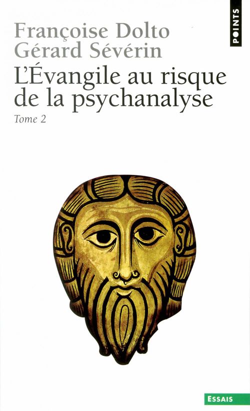 ebook cover of L'Evangile au risque de la psychanalyse, by Françoise Dolto, Gérard Sévérin