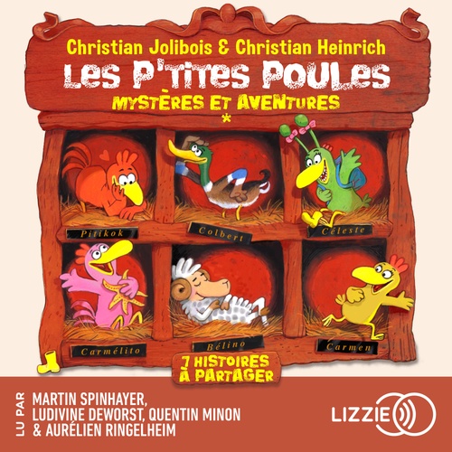 Couverture audiobook de Les P'tites Poules : mystères et aventures - Compilation Tome 1 à 7, de Christian Jolibois, Christian Heinrich
