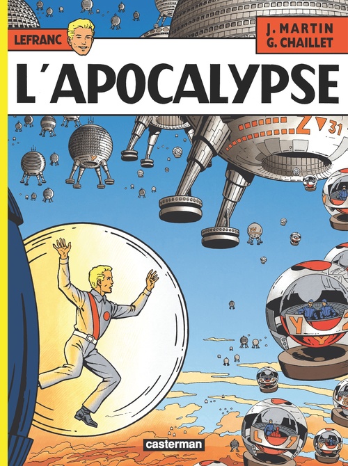 Couverture ebook de Lefranc (Tome 10) - L'apocalypse, de Gilles Chaillet, Jacques Martin