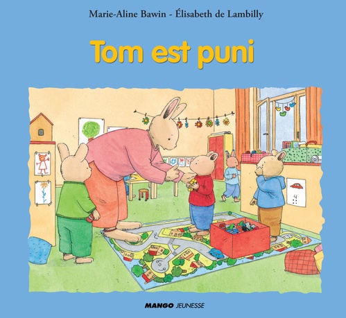 Couverture ebook de Tom est puni, de Marie-Aline Bawin, Elisabeth de Lambilly