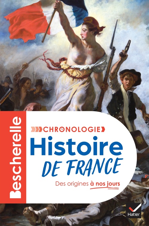 Couverture ebook de Bescherelle - Chronologie de l'histoire de France, de Guillaume Bourel, Marielle Chevallier, Axelle Guillausseau, Guillaume Joubert