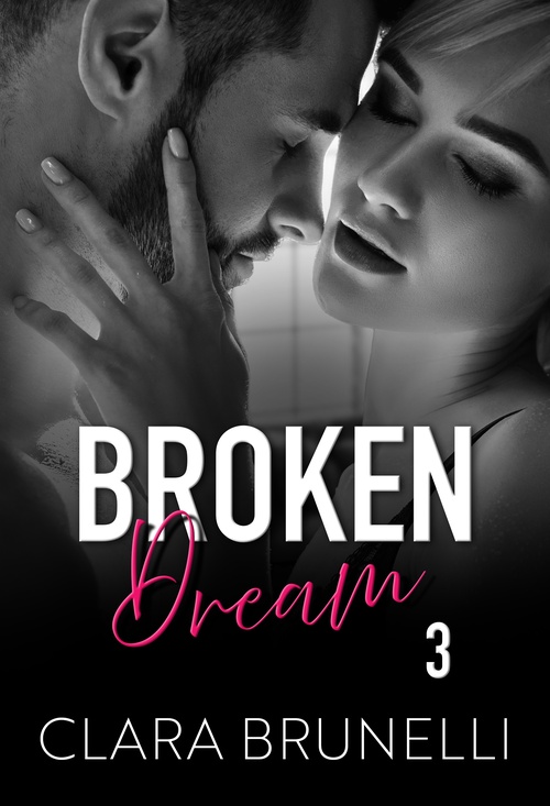 Couverture ebook de Broken Dream (Edition française), de Cb Publishing Clara Brunelli