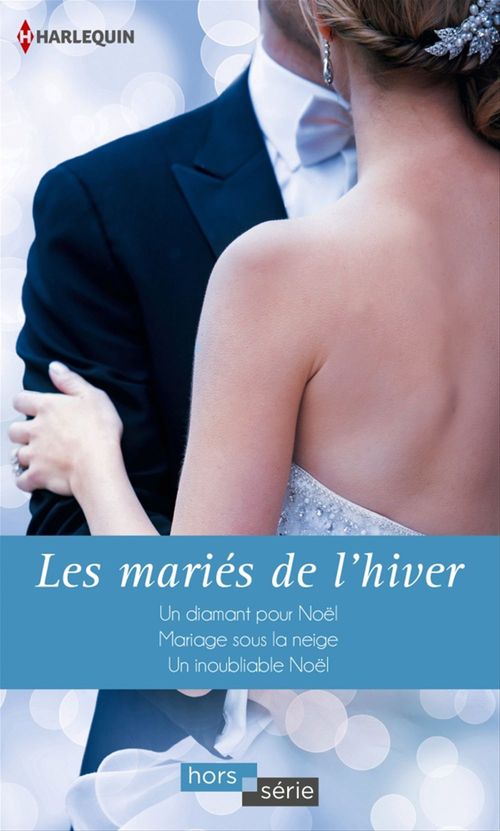 ebook cover of Les mariés de l'hiver, by Jessica Hart, Shirley Jump, Jennifer Taylor