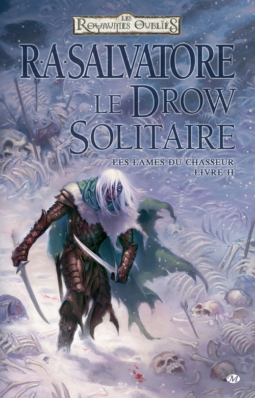 ebook cover of Les Lames du Chasseur, T2 : Le Drow Solitaire, by R. A. Salvatore