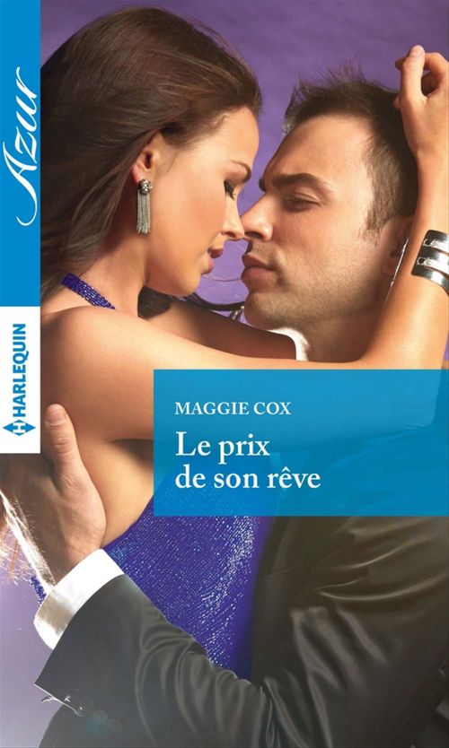 Couverture ebook de Le prix de son rêve, de Maggie Cox