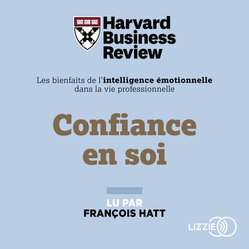 Couverture audiobook de Confiance en soi, de Harvard Business Review