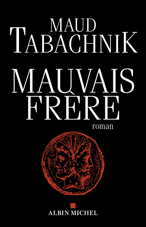 ebook cover of Mauvais Frère, by Maud Tabachnik