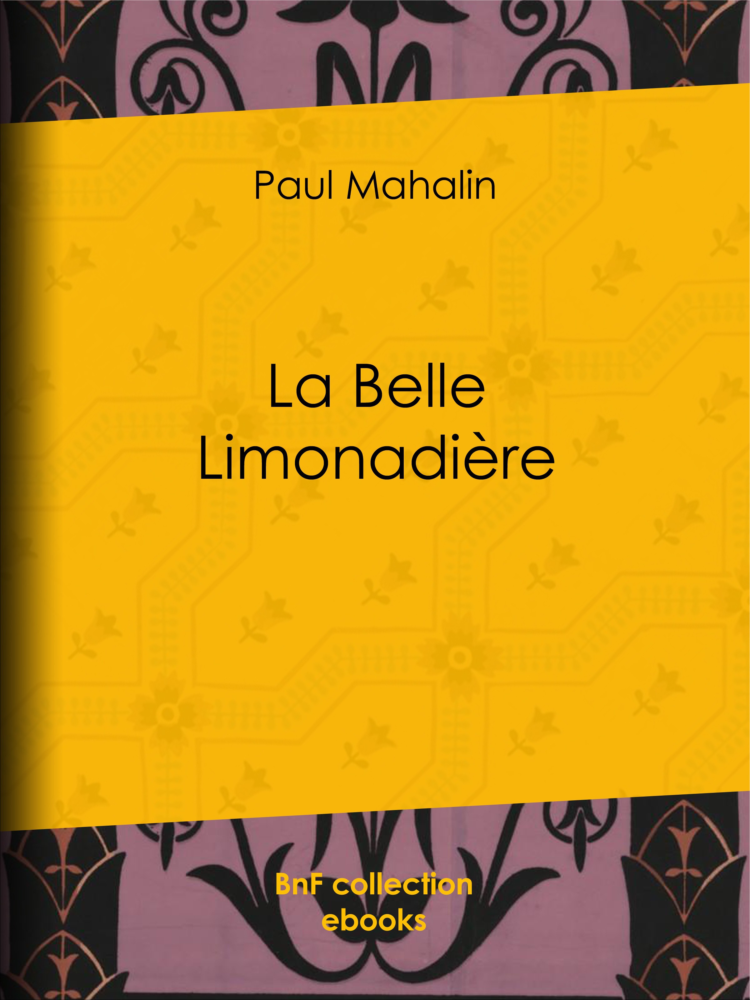ebook cover of La Belle Limonadière, by Paul Mahalin