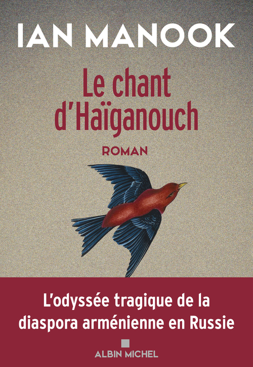 ebook cover of Le Chant d'Haïganouch, by Ian Manook