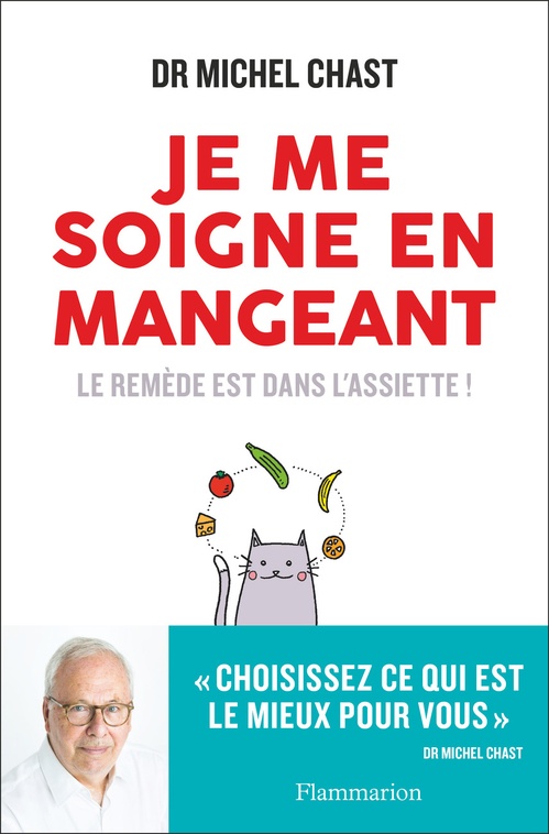 ebook cover of Je me soigne en mangeant, by Michel Chast