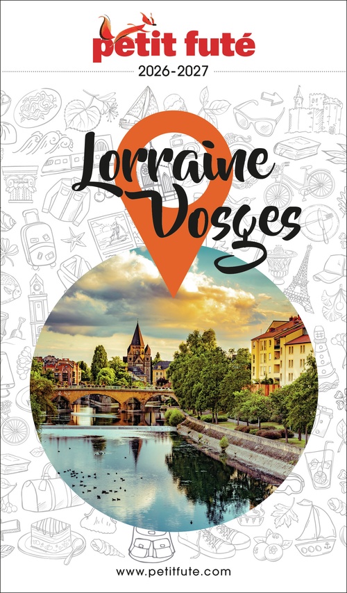 ebook cover of Guide Lorraine - Vosges 2026 Petit Futé, by Dominique Auzias, Jean-Paul Labourdette