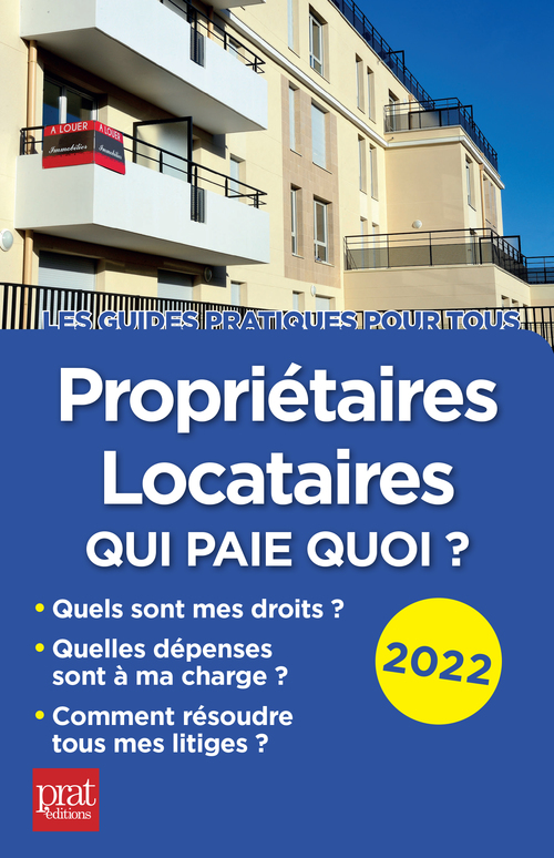 Couverture ebook de Propriétaires, locataires, qui paie quoi ? 2022, de Michèle Auteuil, Patricia Gendrey