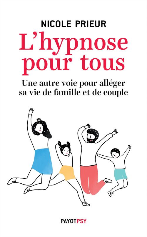 Couverture ebook de L'hypnose pour tous, de Nicole Prieur