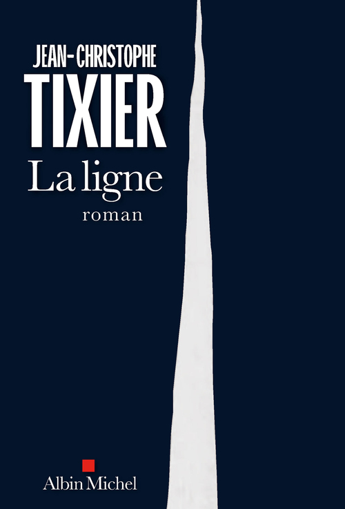 ebook cover of La Ligne, by Jean-Christophe Tixier