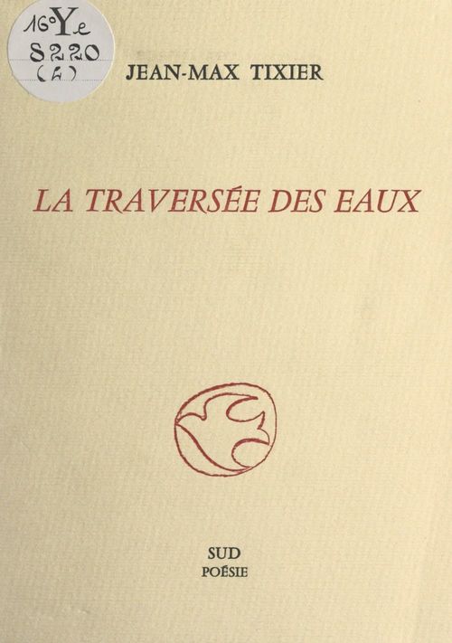 Couverture ebook de La traversée des eaux, de Jean-max Tixier