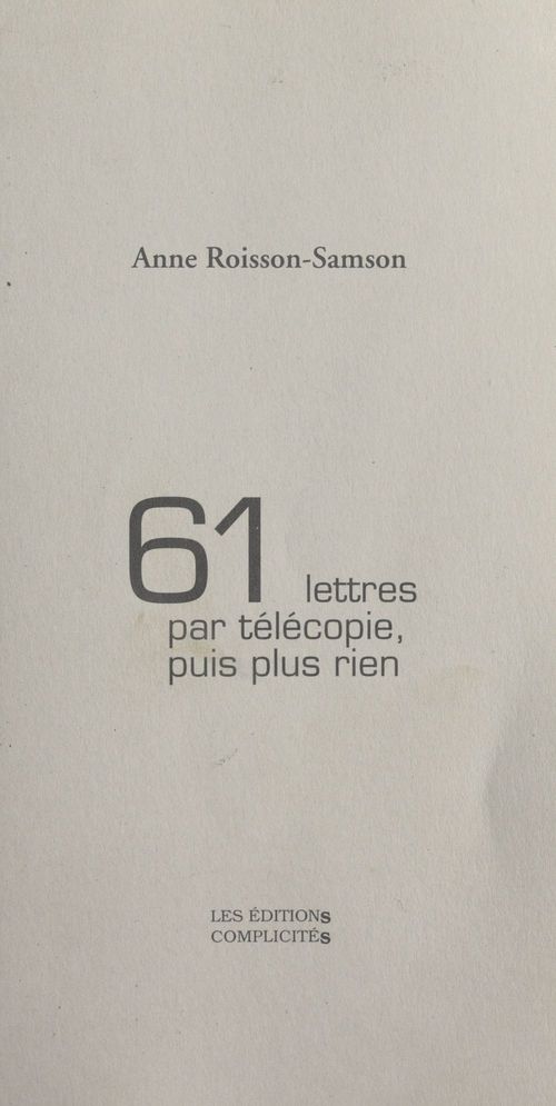 Couverture ebook de 61 lettres par télécopie, puis plus rien, de Roisson-Samson Anne