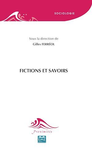 ebook cover of Fictions et savoirs, by Gilles Ferréol
