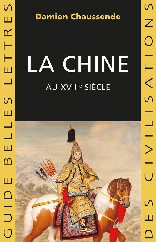 ebook cover of La Chine au XVIIIe siècle, by Damien Chassende